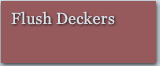 Flush Deckers